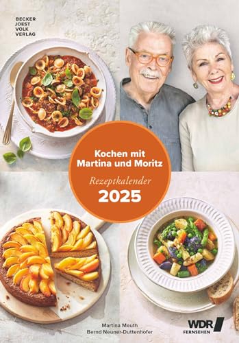 Kochen mit Martina und Moritz 2025 - schnell und einfach = einfach gut - Bild-Kalender 23,7x34 cm - Küchen-Kalender - gesunde Ernährung - mit 26 Rezepten - Wand-Kalender von Alpha Edition