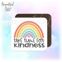 Self Care Untersetzer - Take Time For Kindness Rainbow | Selbstpflege Positivity Achtsamkeit von BeeyoutifulGiftsUK