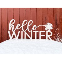 Freistehendes Schild „Hallo Winter" | Winterdekoration Weihnachtsdekoration Schnee-Dekor Winterzeichen von BellAndTheWhistle