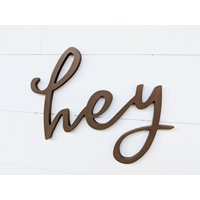 Hey Holzschild Eingangsbereich Willkommensdeko von BellAndTheWhistle