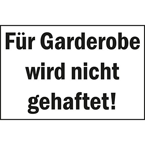 Hinweisschild "Für Garderobe wird nicht gehaftet" | 300x200 mm | weiß/schwarz | 1 Stück von Bender