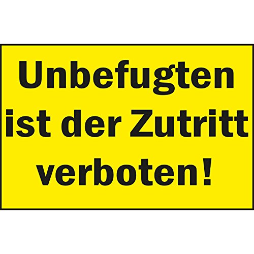 Verbotsschild "Unbefugten ist der Zutritt verboten!" | 400x250 mm | gelb/schwarz | 1 Stück von Bender