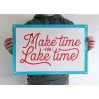 Make Time For Lake Filz Poster Banner | Sommer Camp, Hütte Wand Kunst Geschenk. Vintage Typographie Wimpel Dekoration. Usa-Handgemacht von BenoitsDesignCo