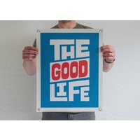 The Good Life Filz Poster Banner | Inspirierendes Flaggendesign Wandkunst Geschenk. Vintage Typografie Camp Flagge Wimpel Wohndekor. Usa Handarbeit von BenoitsDesignCo