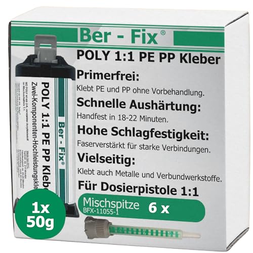 Ber-Fix 50 g 2K Poly 1:1 PE PP Kleber Verklebung von Polypropylen (PP) Polyethylen (PE) Ohne Primer in einem Arbeitsgang + 5 Spitzen von Ber-Fix