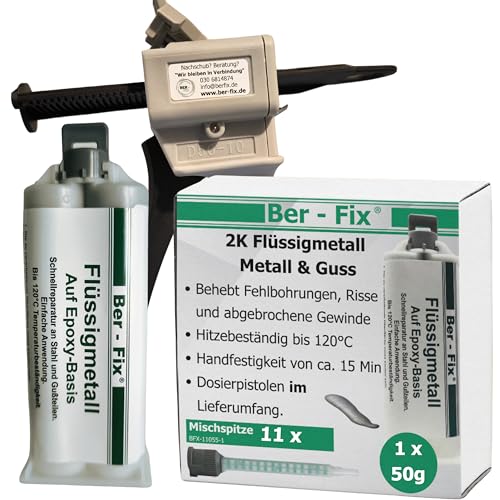 Ber-Fix 50g Flüssigmetall + Pistole + 10 Spitzen, hitzebeständig, 2 Komponenten Kleber, Metallkleber, Metallspachtel, 120°C von Ber-Fix