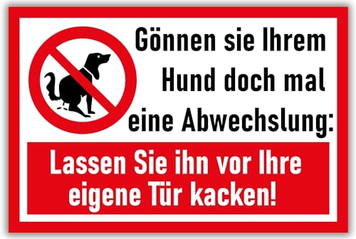 Gönnen Sie ihrem Hund eine Pause Kein Hundeklo Hundetoilette - Schild Hunde kacken verboten - Verbotsschild Hundeverbotsschild Verbot Hundeklo Hundekot Hundehaufen Hundekacke von BerpaHome