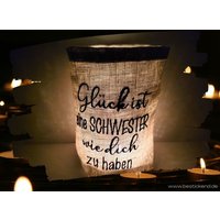 Besticktes Windlicht "Glück Ist ... Schwester" Freie Farb - Und Designwahl Lichtbeutel Kerzenglas Deko Laterne Geschenk Kompliment Danke Besticktes Windlicht "Glück Ist ... Schwester" Freie Farb - Und Designwahl Lichtbeutel Kerzenglas Deko Laterne Geschenk Kompliment Danke von Bestickend
