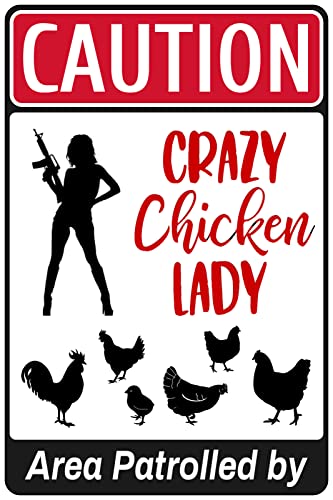 Bestylez Lustiges Blechschild mit Aufschrift "Area Patrolled by Crazy Chicken Lady" für Bauernhof, Outdoor-Dekoration, 30,5 x 20,3 cm (052) von Bestylez