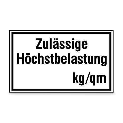 Betriebsausstattung24 Hinweisschild "Zulässige Höchstbelastung … kg/qm" - Zur Selbstbeschriftung - Aluminium, geprägt - 30,0 x 20,0 cm - Text Schild - schwarz weiß von Betriebsausstattung24