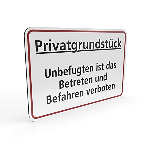 Betriebsausstattung24® Hinweisschild Privatgrundstück - Unbefugten ist das Betreten und Befahren verboten | Querformat 30,0 x 20,0 cm | 2mm (Aluminium Verbundplatte, Weiß) von Betriebsausstattung24