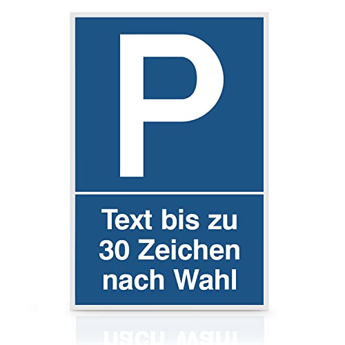 Betriebsausstattung24® Individuell gefertigtes Parkplatzschild mit Wunschtext | BxH: 40,0 x 60,0 cm | Text nach Wahl, bis zu 30 Zeichen | Material: Aluminium, beschichtet | Blau/weiß von Betriebsausstattung24
