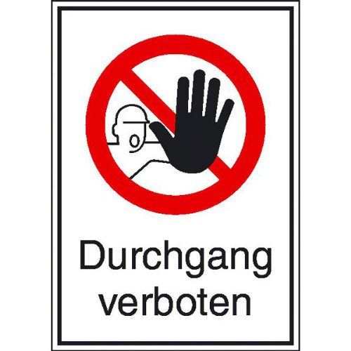 Betriebsausstattung24® Warn-Kombischild „Durchgang verboten“ | Sicherheitsschild/Warnschild | Betriebssicherheit | Aluminium , 13,1 x 18,5 cm von Betriebsausstattung24