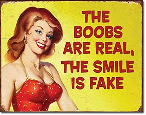 BigOtters Metall-Blechschild "The Boobs are Real The Smile is Fake Female Humor Barber Shop Hair Cut Men Cave Art Home Wall Bar Decor Post Tin 30,5 x 20,3 cm von BigOtters