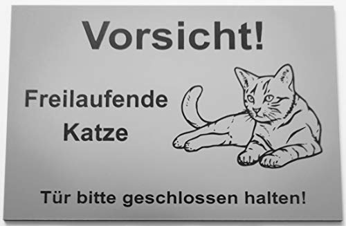 Warnschild Vorsicht Freilaufende Katze, Tür geschlossen halten, Schild Katzenschild Liegend Silber (20x15cm Selbstklebend) von BigTrend24