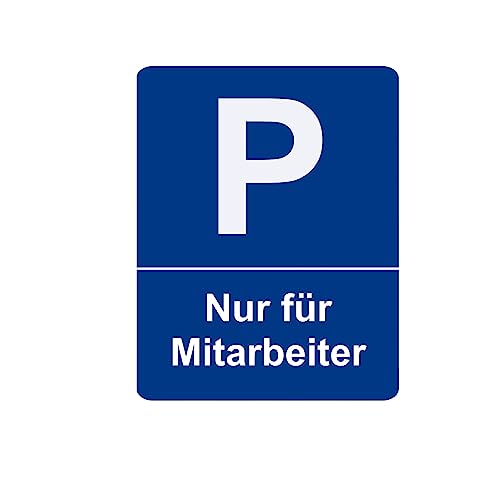 Parkplatzschild Nur für Mitarbeiter - Hinweis Schild aus Kunststoff für Ihren Parkplatz in verschiedenen Größen und Bohrungen Parkplatzschild Nur für Mitarbeiter - Hinweis Schild aus Kunststoff für Ihren Parkplatz in verschiedenen Größen und Bohrungen von BigTrend24