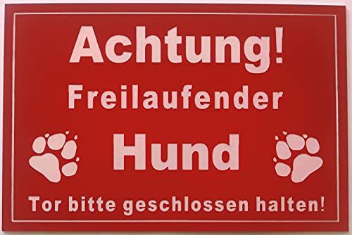Warnschild Achtung Freilaufender Hund, Tor geschlossen halten, Schild Hundeschild Rot (30x20cm 4 Löcher Ecke) von BigTrend24