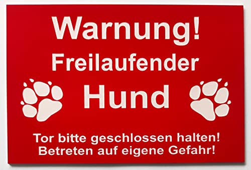 Warnschild Warnung Freilaufender Hund, Tor geschlossen, Betreten Verboten, Schild Hundeschild Rot (15x10cm 4 Löcher Ecke) von BigTrend24