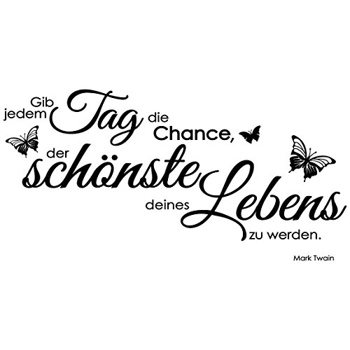 Bilderwelten Wandtattoo Zitat Gib jedem Tag die Chance, Sticker Wandtattoos Wandsticker Wandbild, Farbe: Grün, Größe: 70cm x 140cm von Bilderwelten