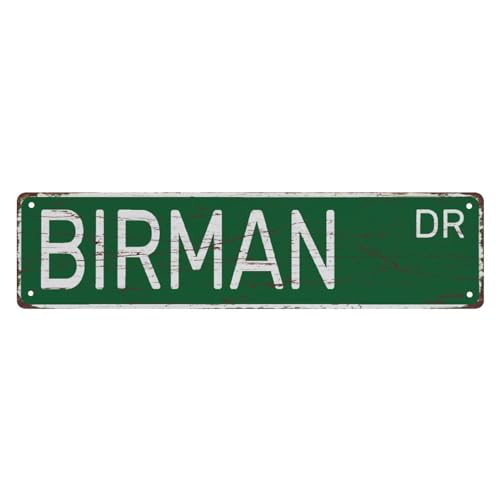 Straßenschild Birman The Unique Wall Decoration Of The Vintage Diner Metal Tin Sign Shop Cafe Restaurant 4X16 Inches von Bioonce