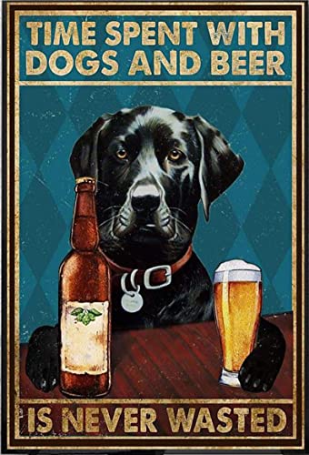 Bioprocess Blechschild mit schwarzem Labrador-Aufschrift "Time Spent With Dogs Beer Never Wasted", Vintage-Look, 20,3 x 30,5 cm von Bioprocess