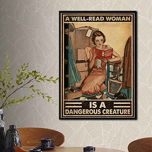 A Well Read Woman is A Dangerous Creature,12 * 8 Inches Vintage Funny Poster Wall Decor Art Gift Retro Picture Metal Sign von Bioputty