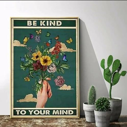Be Kind to Your Mind,12 * 8 Inches Vintage Funny Poster Wall Decor Art Gift Retro Picture Metal Sign von Bioputty