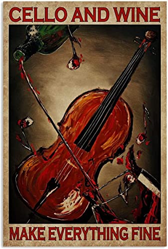 Cello and Wine Make Everything Fine,12 * 8 Inches Vintage Funny Poster Wall Decor Art Gift Retro Picture Metal Sign Cello and Wine Make Everything Fine,12 * 8 Inches Vintage Funny Poster Wall Decor Art Gift Retro Picture Metal Sign von Bioputty