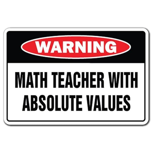 Math Teacher with Absolute Values,12 * 8 Inches Vintage Funny Poster Wall Decor Art Gift Retro Picture Metal Sign Math Teacher with Absolute Values,12 * 8 Inches Vintage Funny Poster Wall Decor Art Gift Retro Picture Metal Sign von Bioputty