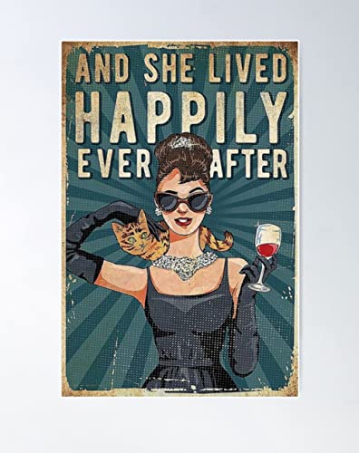 and She Lived Happily Ever After with Her Cat,12 * 8 Inches Vintage Funny Poster Wall Decor Art Gift Retro Picture Metal Sign von Bioputty