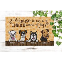 Ein Haus Ist Kein Zuhause Ohne Hunde Fußmatte, Personalisierte Hund Hundeteppich, Willkommen Matte, Spähender Geschenk Für Hundeliebhaber von BirgitVStore