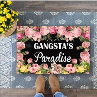 Gangsta's Paradise Fußmatte, Humorvoller Outdoor-Teppich, Einzigartiges Willkommen, Rutschfeste Und Langlebige Willkommen Zu Hause Geschenk Für von BirgitVStore