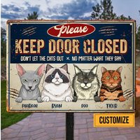 Tür Geschlossen Halten, Personalisiertes Katzen-Metallschild, Haustier-Garten-Dekor-Geschenk Für Haustier-Besitzer Tür Geschlossen Halten, Personalisiertes Katzen-Metallschild, Haustier-Garten-Dekor-Geschenk Für Haustier-Besitzer von BirgitVStore
