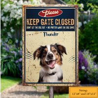 Halten Sie Das Tor Geschlossen, Personalisiertes Hundemetallschild, Lustiges Haustier-Yard-Schilder, Garten-Dekor-Geschenk Halten Sie Das Tor Geschlossen, Personalisiertes Hundemetallschild, Lustiges Haustier-Yard-Schilder, Garten-Dekor-Geschenk von BirgitVStore