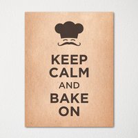 Keep Calm & Bake On - Kunstdruck Farbwahl Kaufe 3 Und Erhalte 1 Gratis Keep Calm & Bake On - Kunstdruck Farbwahl Kaufe 3 Und Erhalte 1 Gratis von BisonsPrintCo