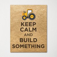 Keep Calm & Build Something - Fine Art Print Farbauswahl Kaufe 3 Und Erhalte 1 Gratis Keep Calm & Build Something - Fine Art Print Farbauswahl Kaufe 3 Und Erhalte 1 Gratis von BisonsPrintCo