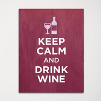 Keep Calm & Drink Wine - Fine Art Print Farbauswahl Kaufen Sie 3 Und Erhalten 1 Gratis Keep Calm & Drink Wine - Fine Art Print Farbauswahl Kaufen Sie 3 Und Erhalten 1 Gratis von BisonsPrintCo