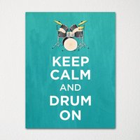 Keep Calm & Drum On - Fine Art Print Farbauswahl Kaufe 3 Und Erhalte 1 Gratis Benutzerdefinierte Drucke Verfügbar von BisonsPrintCo
