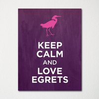 Keep Calm & Love Reiher - Kunstdruck Farbwahl Kaufen Sie 3 Und Erhalten 1 Gratis Keep Calm & Love Reiher - Kunstdruck Farbwahl Kaufen Sie 3 Und Erhalten 1 Gratis von BisonsPrintCo