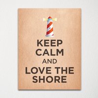 Keep Calm & Love The Shore - Kunstdruck Farbwahl Kaufe 3 Und Erhalte 1 Gratis Keep Calm & Love The Shore - Kunstdruck Farbwahl Kaufe 3 Und Erhalte 1 Gratis von BisonsPrintCo