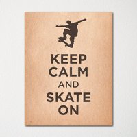 Keep Calm & Skate On - Fine Art Print Farbauswahl Kaufe 3 Und Erhalte 1 Gratis Benutzerdefinierte Drucke Verfügbar von BisonsPrintCo