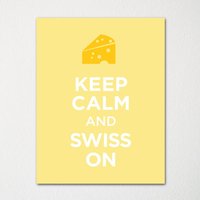 Keep Calm & Swiss On - Fine Art Print Farbwahl Kaufen Sie 3 Und Erhalten 1 Gratis von BisonsPrintCo