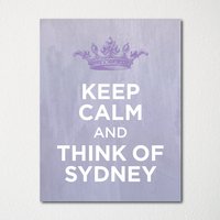 Keep Calm & Think Of Sydney - Jeder Ort Verfügbar Kunstdruck Farbauswahl Kaufe 3 Und Erhalte 1 Gratis Keep Calm & Think Of Sydney - Jeder Ort Verfügbar Kunstdruck Farbauswahl Kaufe 3 Und Erhalte 1 Gratis von BisonsPrintCo