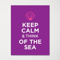 Keep Calm & Think Of The Sea - Jeder Ort Verfügbar Kunstdruck Farbauswahl Kaufen Sie 3 Und Erhalten 1 Gratis Keep Calm & Think Of The Sea - Jeder Ort Verfügbar Kunstdruck Farbauswahl Kaufen Sie 3 Und Erhalten 1 Gratis von BisonsPrintCo