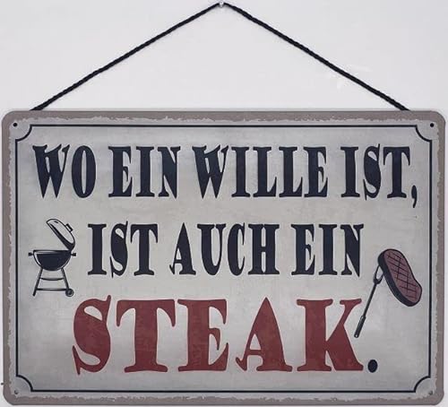 Blechschild mit Kordel 30 x 20 cm BBQ Schild: Wo ein Wille ist, ist auch ein Steak. - Blechemma von Blechemma