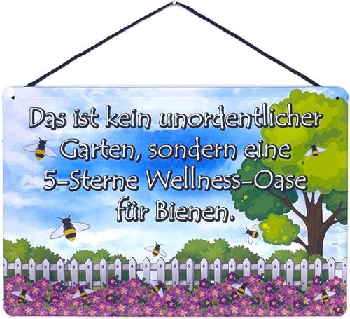 Blechschild mit Kordel 30 x 20 cm Das ist kein unordentlicher Garten, sondern eine 5 Stern Wellness Oase für Bienen - Blechemma von Blechemma