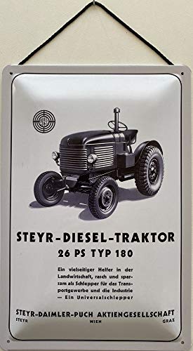 Blechschild mit Kordel 30 x 40 cm Steyr Traktor 26 PS Typ 180 Ein Universalschlepper - Blechemma von Blechemma