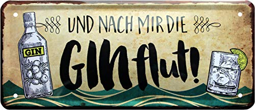 WOGEKA ART Retro Blechschild - Und nach mir die Ginflut Gin - witziger Spruch als Geschenk-Idee zum Geburtstag Weihnachten zur Dekoration 28x12 cm Vintage-Design aus Metall 1098 von WOGEKA ART