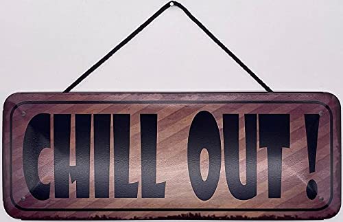 Blechschild mit Kordel 27 x 10 cm Wand/Tür Schild: Chill OUT ! - Blechemma von Blechschild