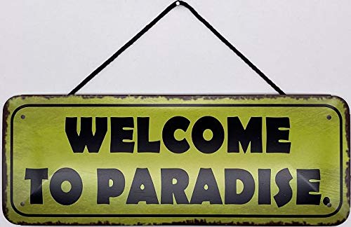 Blechschild mit Kordel 27 x 10 cm Wand/Tür Schild: Welcome to Paradise - Blechemma von Blechschild